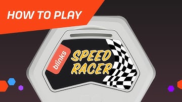 How to Play Blinks: Speed Racer