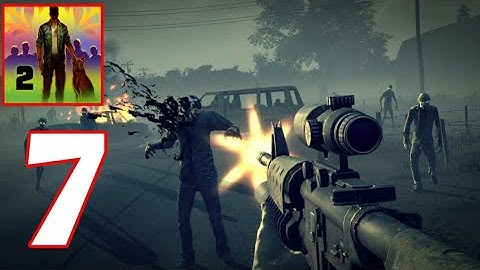 Into The Dead 2 Gameplay Part 7 - Chapter 2 (Android/iOS)