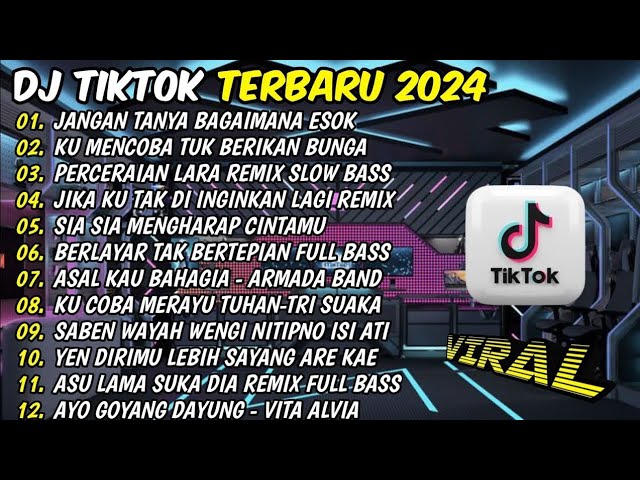 DJ VIRAL TIKTOK TERBARU 2024 FULL BASS  | DJ KU COBA TUK BERIKAN BUNGA REMIX TERBARU 2024 🎵 class=