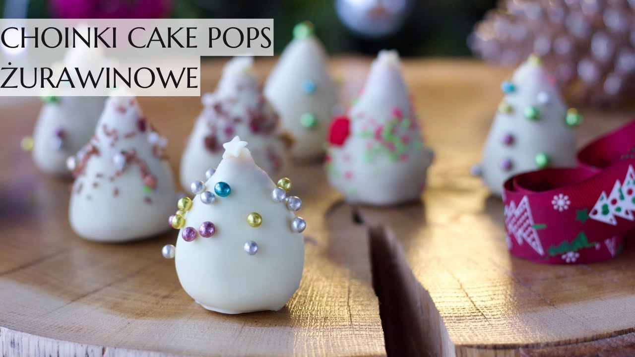 Cake pops choinki żurawinowe sprawdzony przepis na ciasto do cake pops