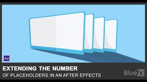 Extending the number of placeholders in an After Effects project