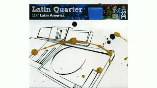 LATIN QUARTER CD 7 | LATIN AMERICA - YouTube