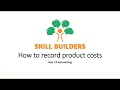 Year 12 Accounting - How to record product costs