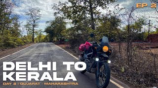 DELHI TO KERALA SOLO RIDE ON HIMALAYAN || EP-2 Gujarat to Maharashtra @royalenfield @GoPro
