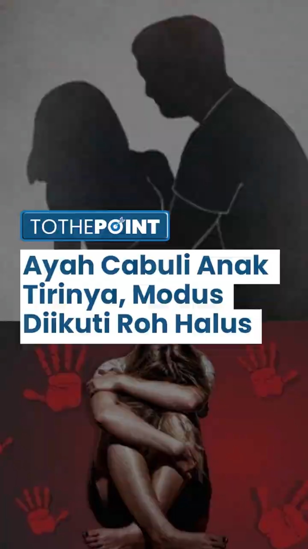 Seorang Ayah Tiri di NTT Cabuli Anak Gadisnya dengan Modus Diikuti Roh Halus, Terancam Denda Rp 5 M
