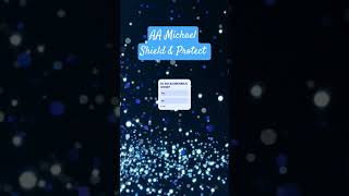 💙🪽AA MICHAEL 🪽💙 Shield & Protect #thearchangelchannel
