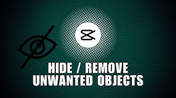 💲 MASTERCLASS: Using Masks To Hide / Remove Unwanted Objects On CapCut PC