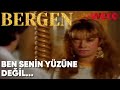 BEN SENİN YÜZÜNE DEĞİL, DUYGULARININ GÜZELLİĞİNE AŞIĞIM! | Acıların Kadını Bergen (1987/Dram)