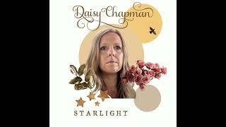 Starlight - Daisy Chapman