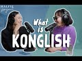 What is Konglish (and How to Speak Like a Modern Korean)