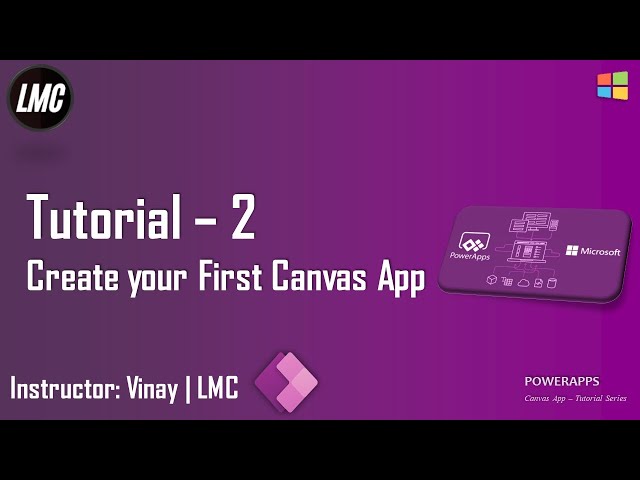 Tutorial 2: Create your first Canvas App from scratch class=