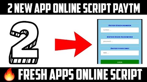 2New App Task Bypass Online Script || Paytm Cash Earn 2000Rs || New App Online Script 2018