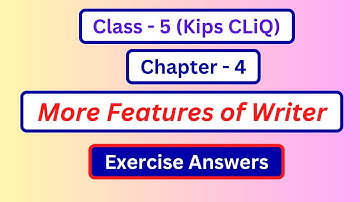 Kips Cliq Computer class 5 Chapter 4 Question Answer | Computer Class 5 Chapter 4 Exercise Answers