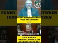 Lawyer Date Leke Bhaag Jaate hai Funny Moment between Judge and Lawyers