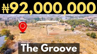₦92M Land in Wuye Abuja | FCDA Approved &amp; Pre-Sale Price || The Groove Estate