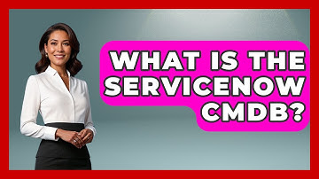 What Is The ServiceNow CMDB? - Emerging Tech Insider