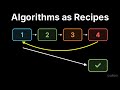 Introduction to CS — 1.1: Algorithms as Recipes