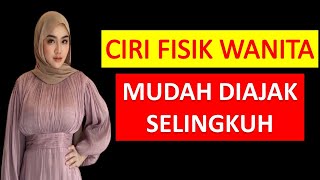 Ciri Wanita Selingkuh Dilihat  Dari Fisiknya