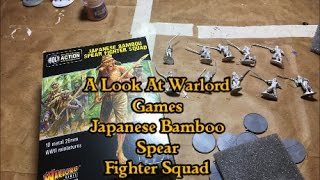 A Look At Warlord Games Japanese Bamboo Spear Fighter Squad Youtube