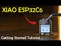 XIAO ESP32C6 Getting Started Tutorial, Seeed Studio, Smallest ESP32