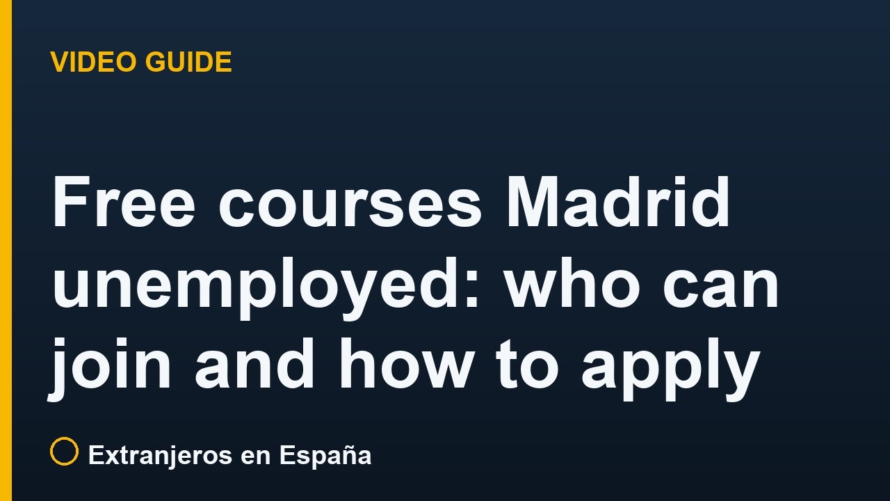 Free courses Madrid unemployed: who can join and how to apply