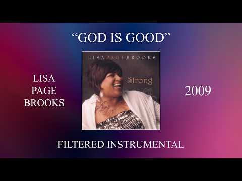 Lisa Page Brooks - God Is Good (Filtered Instrumental)