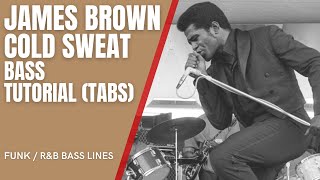 How to play cold sweat on bass (with TABS)