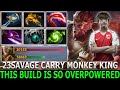 23SAVAGE [Monkey King] This Super Carry Build is So Overpowered | Dota 2 | Pro Gameplay | Highlights