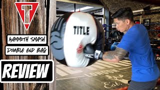 Title Boxing Mammoth Smash Double End Bag REVIEW- MY FAVORITE TRAINING BAG EVER!