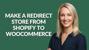 MAKE A REDIRECT STORE FROM SHOPIFY TO WOOCOMMERCE - Julia