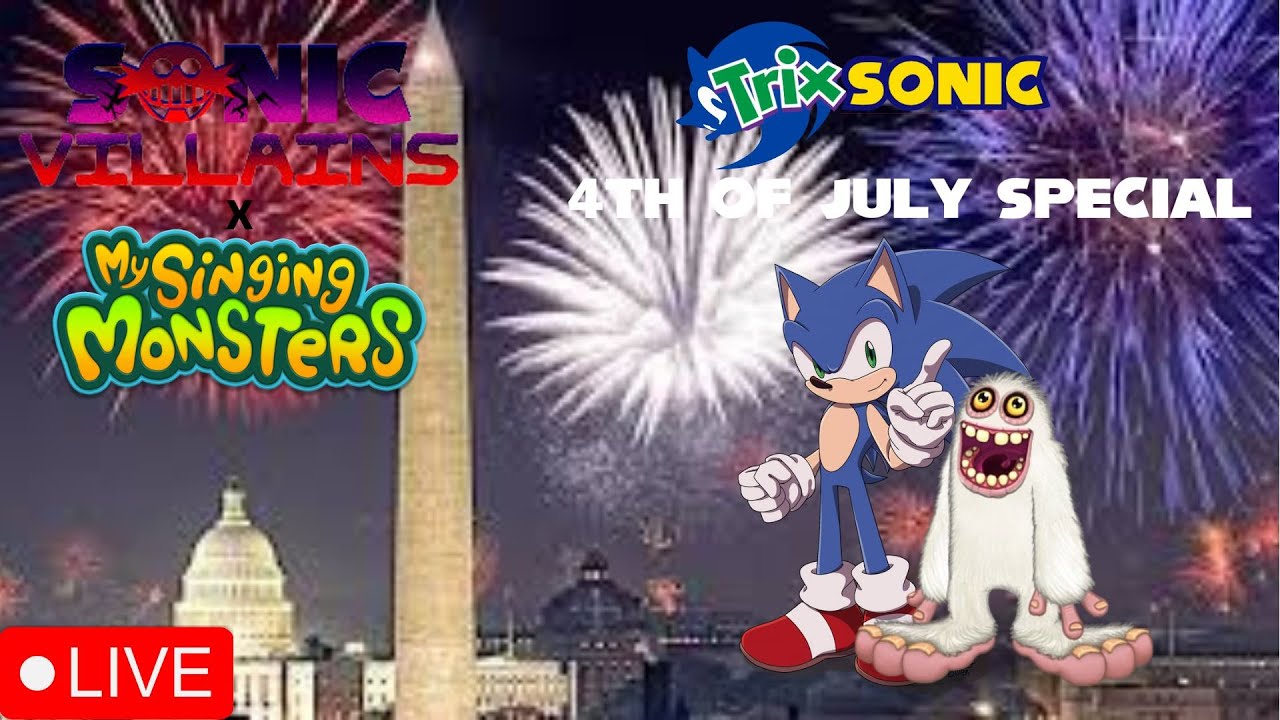 Trix Sonic 4th Of July Special Live Stream! YouTube