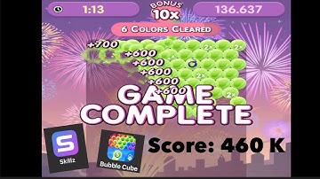 Skillz | Bubble Cube | Score 460 K