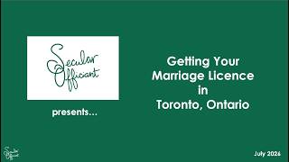 Getting Your Marriage Licence in Toronto, Ontario