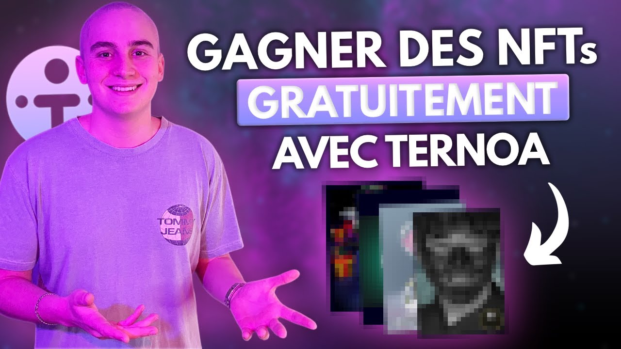 GAGNER des NFT GRATUITEMENT avec TERNOA en 2024 ! (NFTS GRATUITS)