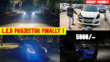 FINALLY INSTALLED ADVANCE L.E.D PROJECTOR ON SWIFT #swiftmodified #swiftmodification