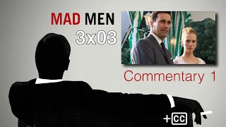 Mad Men Commentary: 3x03 'My Old Kentucky Home' – w/ Elisabeth Moss, Janie Bryant