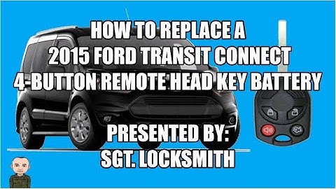 How to replace a 2015 Ford Transit Connect 4 Button Remote Head Key Battery