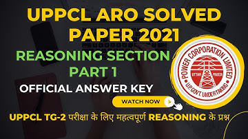 UPPCL ARO 15th March 2021 Answer Key | Reasoning Section | Part 1
