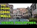 THE VENICE GRAND CANAL MALL 2019! VLOG TOUR, Manila, Philippines. Enjoy watching!