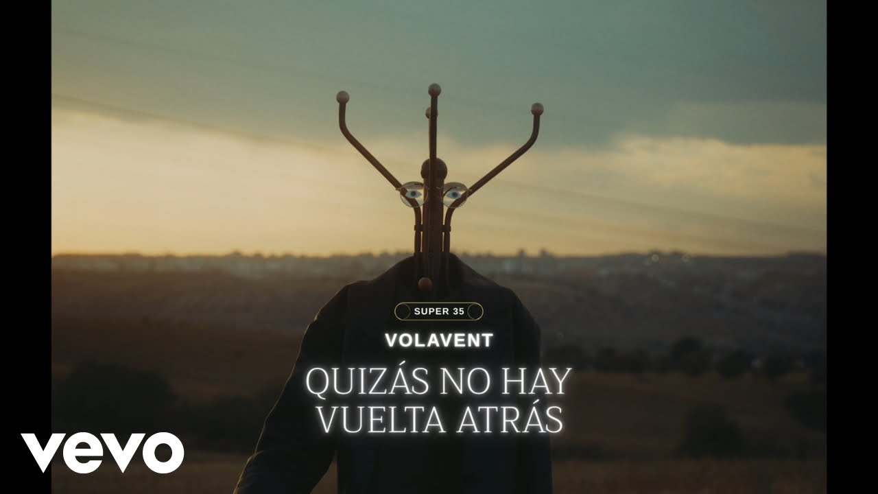 Volavent - Quizás no hay vuelta atrás (Lyric Video)
