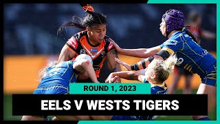 Parramatta Eels v Wests Tigers | NRLW 2023 Round 1 | Full Match Replay