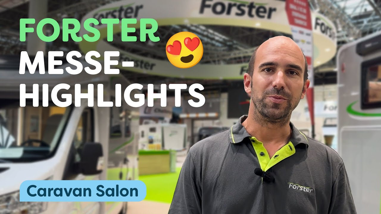 Alle Forster Highlights 2025 vom Caravan Salon Düsseldorf