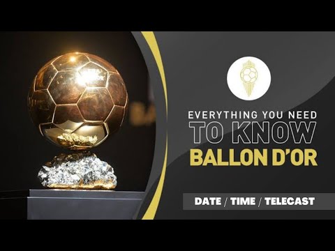 Ballon d'Or 2021: How to watch, date, time, favorites, finalists and ...