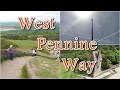 West pennine way part 1 jumbles bolton turton egerton winter hill rivington 135 miles