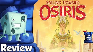 Sailing Toward Osiris Review - with Tom Vasel