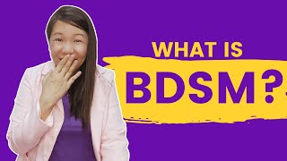 What is BDSM?