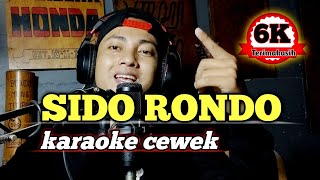 Sido rondo - karaoke tanpa vokal cewek dangdut koplo