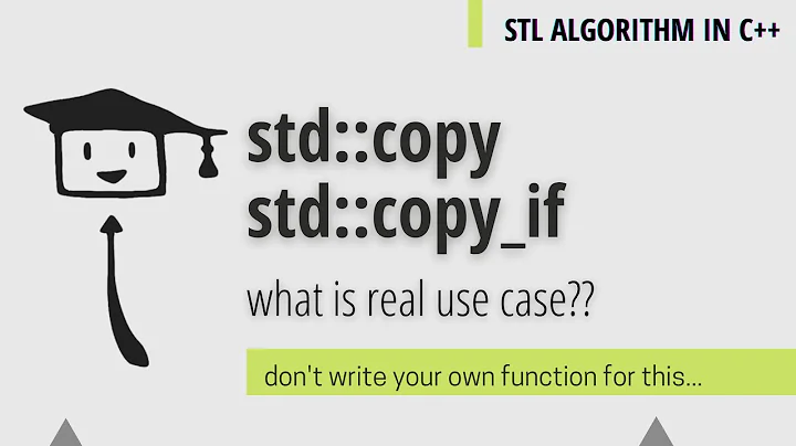 std::copy And std::copy_if | STL ALGORITHM C++