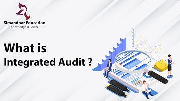 What is Integrated Audit | CPA Exam | Auditing & Attestation | Simandhar Education | CPA Series