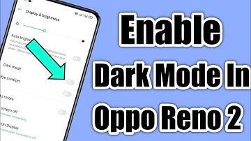 How To Enable Dark Mode In Oppo Reno 2 ll Reno 2 Me Dark Mode Kaise Enable Karen